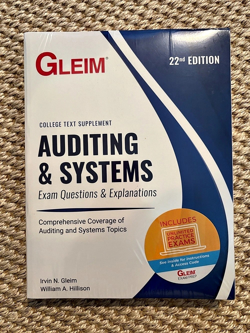 Gleim Auditing & Systems Exam Questions & Explanations 22nd Edition